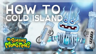 How to Breed EVERY Monster on Cold Island ❄️| My Singing Monsters