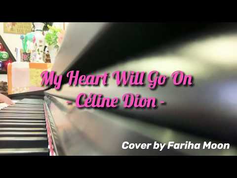 My Heart Will Go On - Célline Dion (Piano Cover)