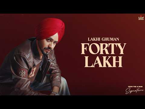 Forty Lakh — watch video