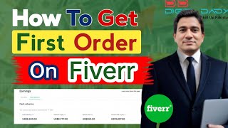 How to Get First Order on Fiverr l Fiverr How to Get First Order l Fiverr Gig SEO Strategy
