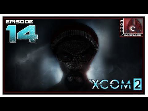 CohhCarnage Plays XCOM 2 - Episode 14