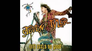 Steven Tyler - (It) Feels So Good