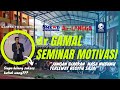 Seminar Motivasi Dr Gamal Albinsaid Gamal To School 65 SMK Widya Dharma Turen