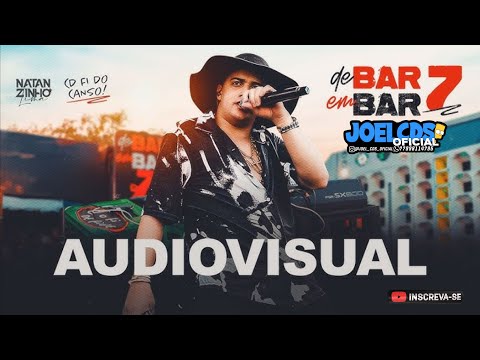 NATANZINHO LIMA DE BAR EM BAR 7 - AUDIOVISUAL DVD COMPLETO - NATANZINHO LIMA 2025@joelcdsoficial