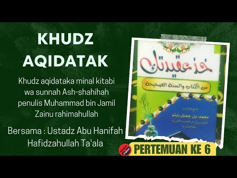 06. Khudz Aqidatak