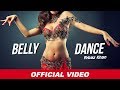 Belly Dance (Full Song) | Arbaz Khan | Latest Punjabi Songs | Beyond Records