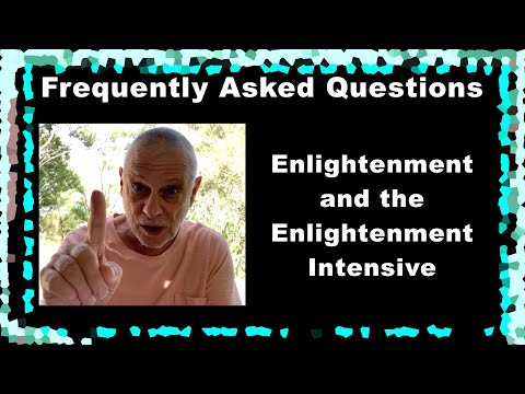 FAQ: What is Enlightenment: Talk 3