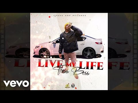 Frass Boss - Live My Life
