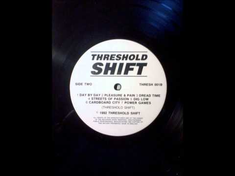 Threshold Shift - Album Track 11 - Dread Time