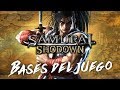 Gu a Samurai Shodown: Bases Del Juego