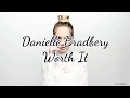 Danielle Bradbery Worth It Lyrics