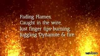 Dynamite & Fire: Lyric sheet.
