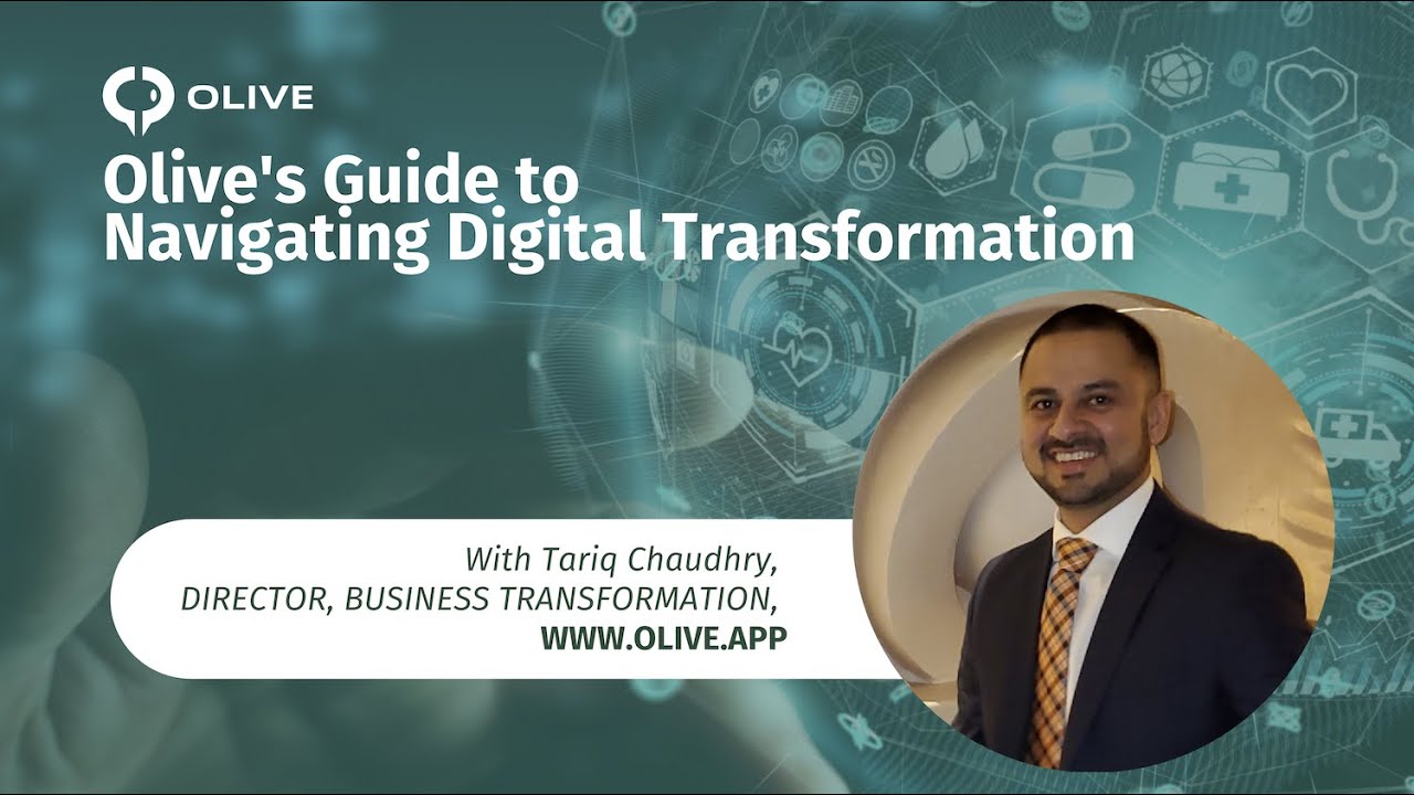 Navigating Digital Transformation | Olive Webinar