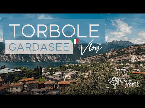Torbole Gardasee 2025 - Highlights & charmante Plätze