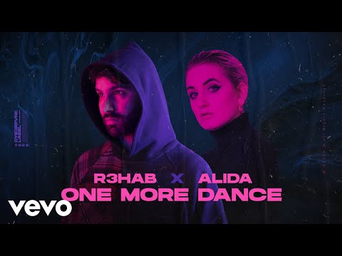 R3HAB, Alida - One More Dance (Lyrics Video)