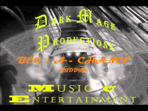 BEG - A - CHANCE RIDDIM - 2012 DARK MAGE PRODUCTIONS