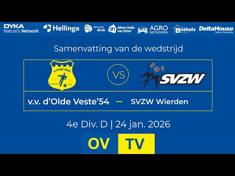 OV-TV | Samenvatting | v.v. d'Olde Veste '54 - SVZW Wierden | 24-01-2026 | 4e Div. D