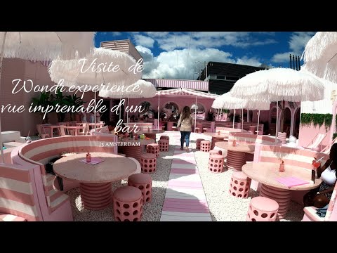 LE MEILLEUR ENDROIT POUR UN DATE !! #3 |Amsterdam| |Wondr.experience| |W Lounge|