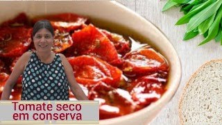 COMO FAZER TOMATE SECO RÁPIDO E PRÁTICO