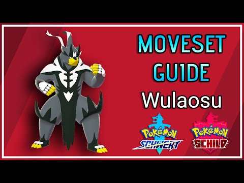 WULAOSU (Fokussierter Stil) Competitive Moveset Guide (VGC 2021) 🔴 Pokemon Schwert und Schild - DLC