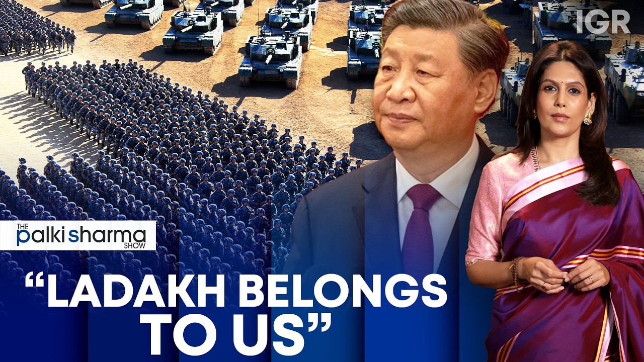 China’s Ladakh Claim: What Triggered Beijing’s Latest Provocation? | The Palki Sharma Show | IGR