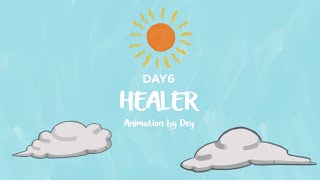 Download lagu DAY6 'Healer' - Lyric Animation | 데이식스 'Healer' FMV mp3