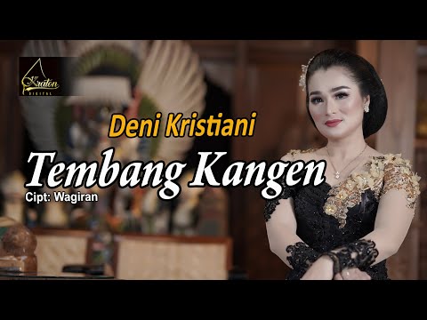 Deni Kristiani - Tembang Kangen (Official Music Video)