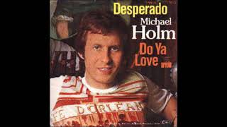 Michael Holm, Do ya love, Single 1977
