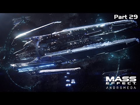 Mass Effect Andromeda: Part 29, Playthrough, Gameplay, Walkthrough