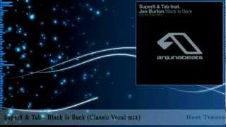 Super8 & Tab feat. Jan Burton - Black Is Back (Classic Vocal Mix)