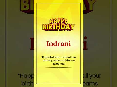 Happy Birthday INDRANI
