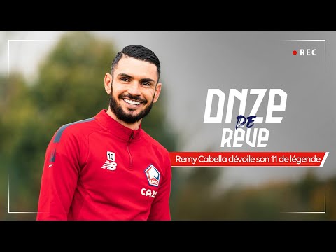TON XI DE REVE | Rémy Cabella dévoile son onze de légende !