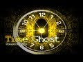 Time Ghost ( Zeitgeist, Geistermusik ) 