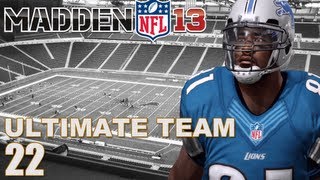 Madden 13 Ultimate Team : In Calvin Johnson We Trust Ep.22