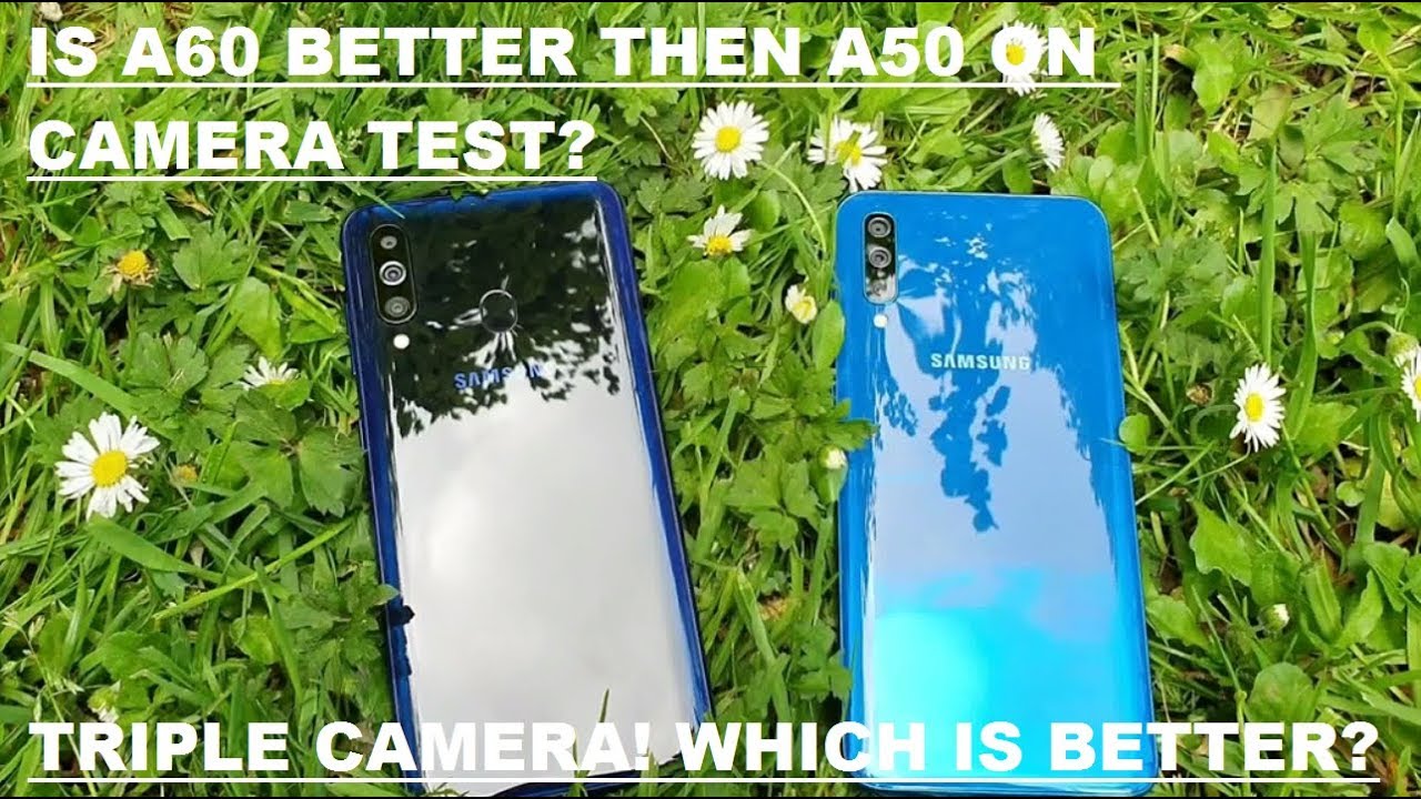 Galaxy A60 VS A50 - Camera! SIDE BY SIDE! IS That 32MP Camera Better Then 25MP FROM A50?