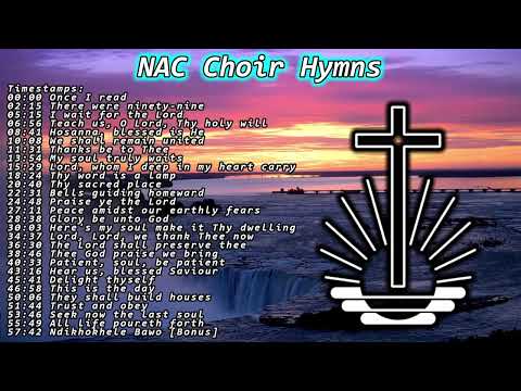 1 Hour of Powerful NAC Choir Hymns 🕊️✝️Acapella Hymn Covers
