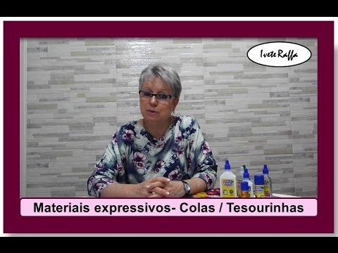 VÍDEOS PEDAGÓGICOS - "Materiais expressivos" 05  -  Colas e tesourinhas final