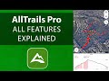 AllTrails Pro Review and Tutorial (IS IT WORTH THE UPGRADE?!)