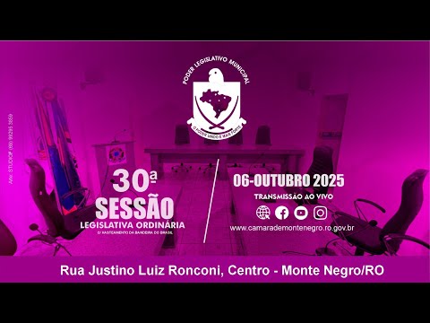 30ª Sessão Ordinária - CMMN/RO (06/10/2025)