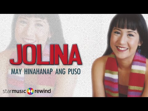 Jolina Magdangal - May Hinahanap Ang Puso (Audio)🎵| Jolina