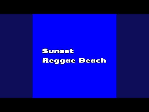 Sunset Reggae Beach