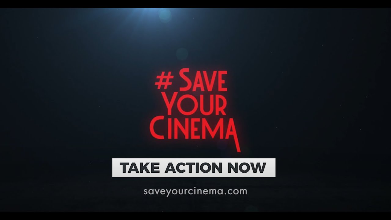 #SaveYourCinema: Movie theaters need your help - YouTube
