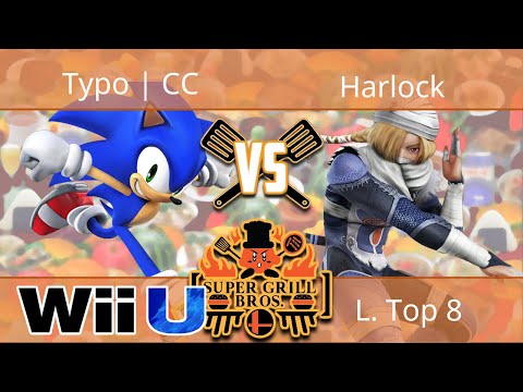 Super Grill Bros - Typo | CC (Sonic) vs Harlock (Sheik) - Smash 4 L. Top 8