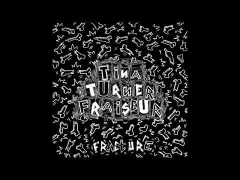 Tina Turner Fraiseur (Grindcore) : Fracture EP (2017)