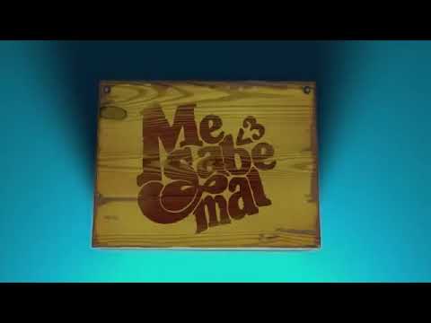 Me Sabe Mal - Babi