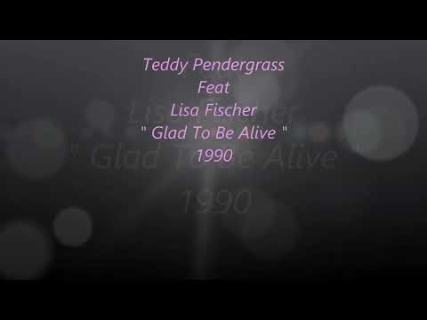Teddy Pendergrass & Lisa Fischer ~ " Glad To Be Alive " ~❤️ ~ 1990