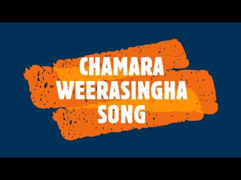 ආදර වෙඩිල්ල remix චාමර වීරසිංහ