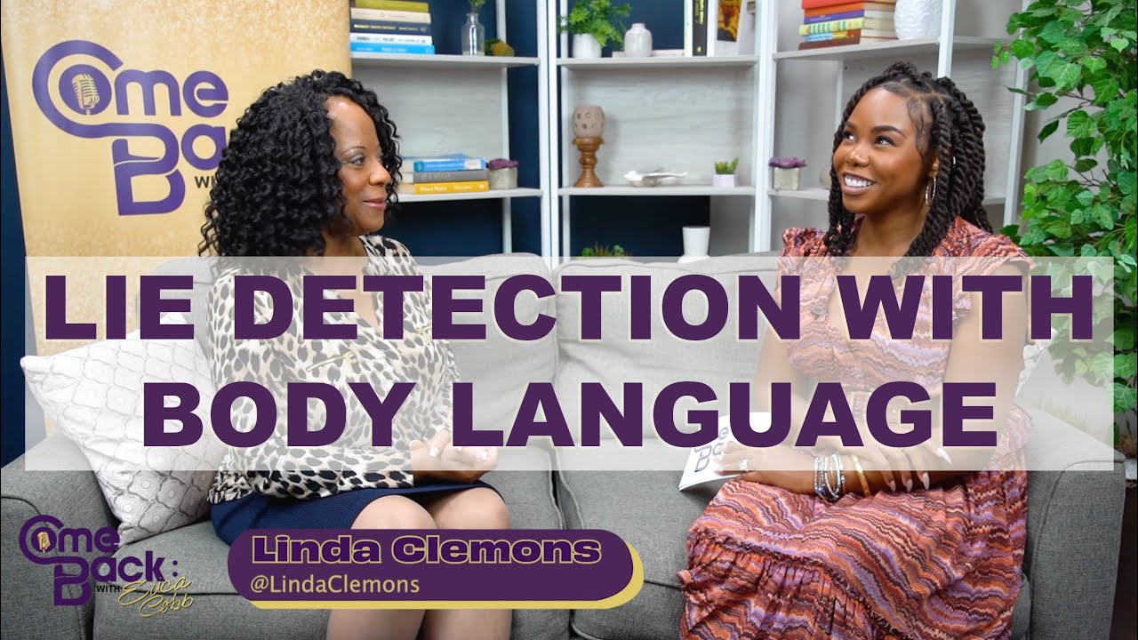 How to Detect Deception with Linda Clemons