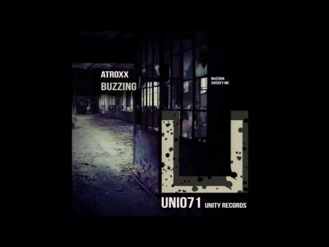 Atroxx - Buzzing (Original Mix) [UNITY RECORDS]