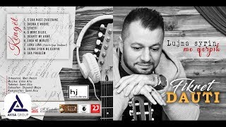 Fikret Dauti - Luga N'mjaltë